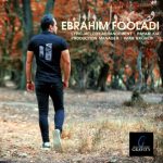آهنگ قصه ی دل دادن با صدای ابراهیم فولادی